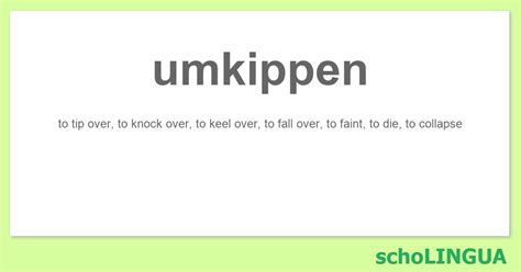 umkippen englisch|English translation of 'umkippen' .